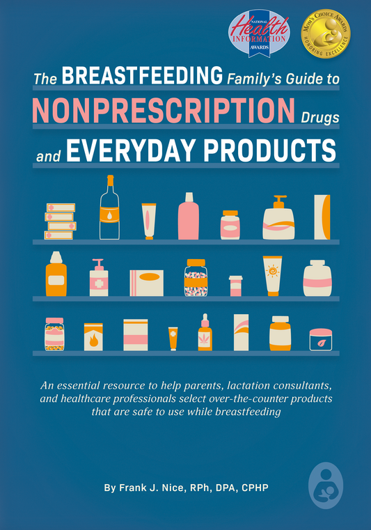 The Breastfeeding Family's Guide to Nonprescription Drugs and Everyday Products image 0