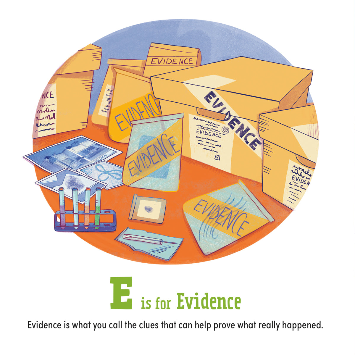 C Is for Crime Scene: A Forensics A to Z Book