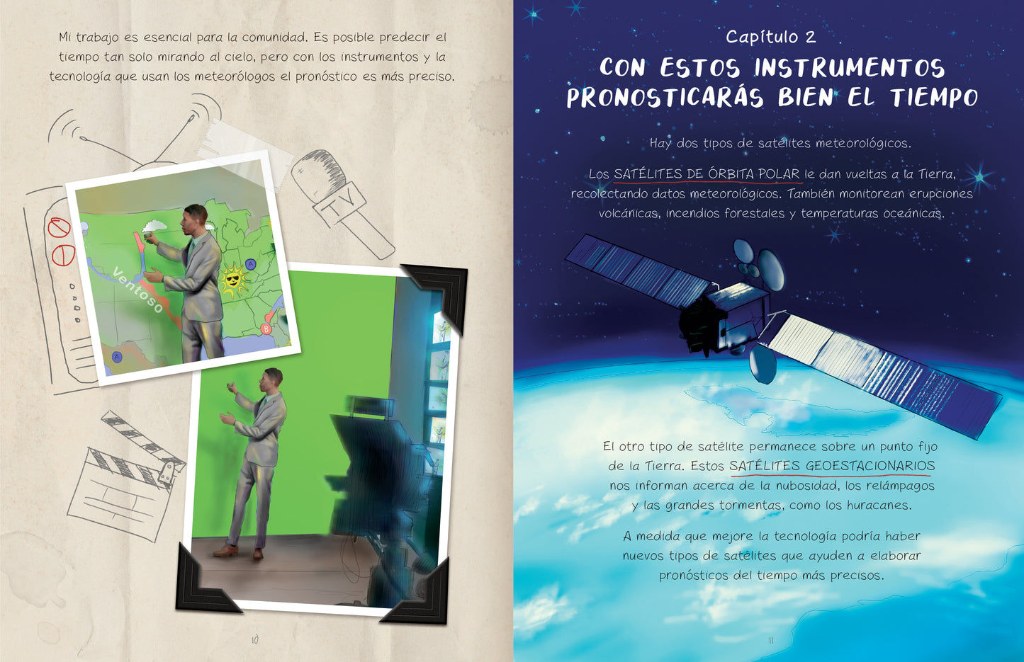 Mira hacia el cielo y verás cómo el tiempo estará